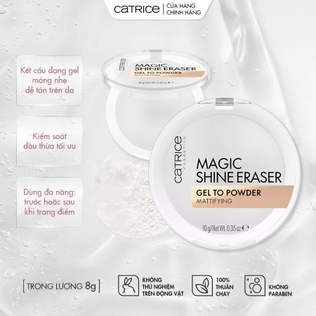 Phấn phủ dạng gel kiềm dầu làm mờ lỗ chân lông Catrice Magic Shine Eraser Gel To Powder 10g